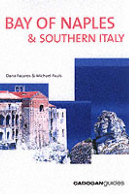 Bay of Naples and Southern Italy - Dana Facaros, Michael Pauls, Michael Paul