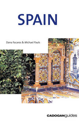 Spain - Dana Facaros, Michael Pauls