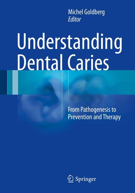 Understanding Dental Caries - 