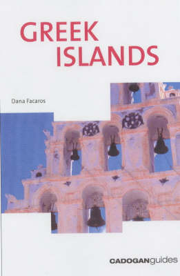 Greek Islands - Dana Facaros