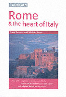 Rome and the Heart of Italy - Dana Facaros, Michael Pauls