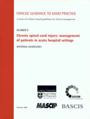 Chronic Spinal Cord Injury -  Clinical Standards Department at the Royal College of Physicians