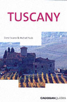 Tuscany - Dana Facaros, Michael Pauls