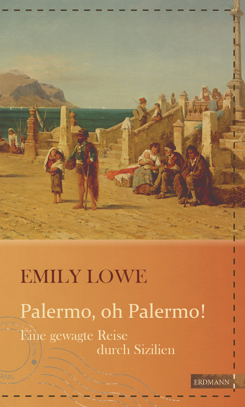 Palermo, oh Palermo! - Emily Lowe