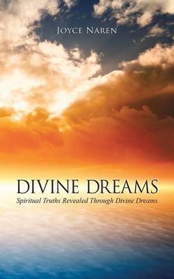 Divine Dreams - Joyce Naren