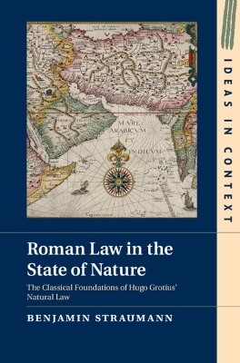 Roman Law in the State of Nature - Benjamin Straumann