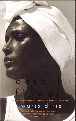 Desert Flower - Waris Dirie