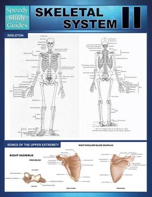 Skeletal System II (Speedy Study Guides) -  Speedy Publishing LLC