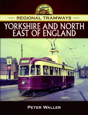 Yorkshire and North East of England -  Peter Waller