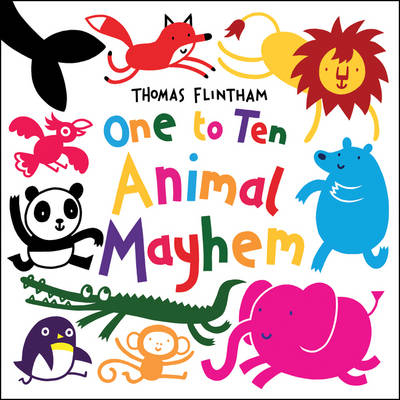 One to Ten... Animal Mayhem -  Thomas Flintham