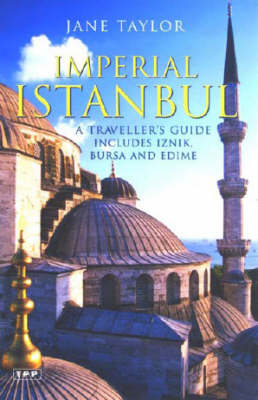 Imperial Istanbul - Jane Taylor