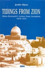 Tidings from Zion - Helen Bentwich