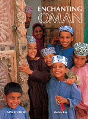 Enchanting Oman - Shirley Kay