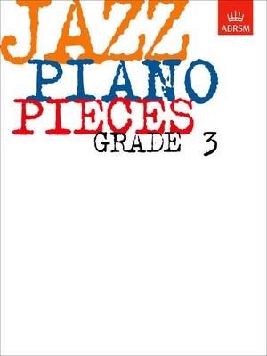 Jazz Piano Pieces, Grade 3