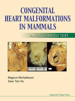 Congenital Heart Malformations In Mammals - Siew Yen Ho