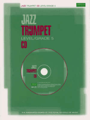 Jazz Trumpet CD Level/Grade 5 - 