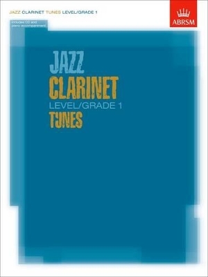 Jazz Clarinet Level/Grade 1 Tunes/Part & Score & CD - 