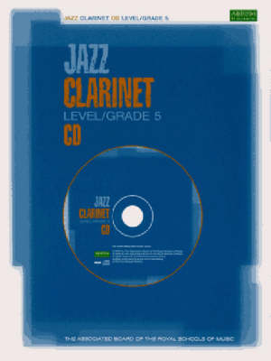 Jazz Clarinet CD Level/Grade 5 - 