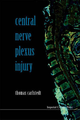 Central Nerve Plexus Injury (With Cd-rom) - Thomas Carlstedt