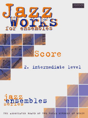 Jazz Works for ensembles, 2. Intermediate Level (Score Edition Pack)