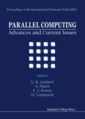 Parallel Computing: Advances And Current Issues, Proceedings Of The International Conference Parco2001 - 