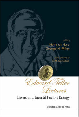 Edward Teller Lectures: Lasers And Inertial Fusion Energy - 