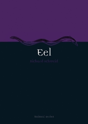 Eel - Richard Schweid