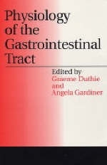 Physiology of the Gastrointestinal Tract - Graeme Duthie, Angie Gardner