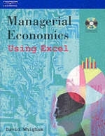 MANAGERIAL ECONOMICS USING EXCEL - David Whigham