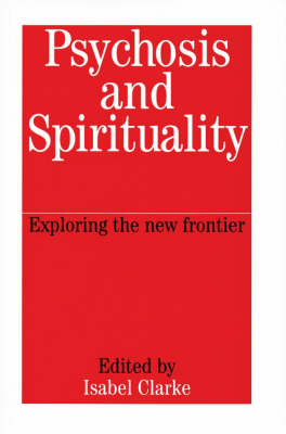 Psychosis and Spirituality - 