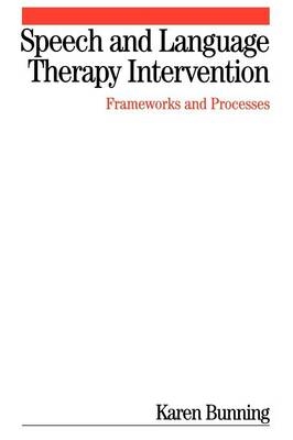 Speech and Language Therapy Intervention - Karen Bunning