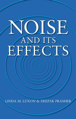 Noise and its Effects - 