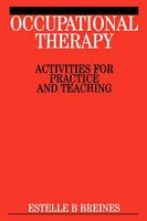 Occupational Therapy Activities - Estelle B. Breines