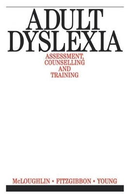 The Adult Dyslexic - David McLoughlin, Carol Leather, Patricia Stringer