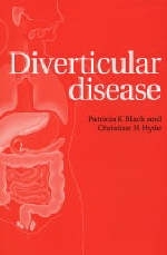 Diverticular Disease - Patricia K. Black, Christine H. Hyde