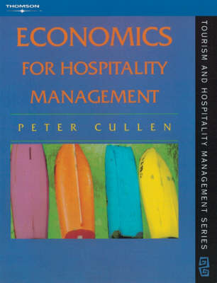 Economics for Hospitality Management - P. Cullen