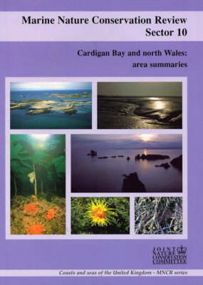 Marine Nature Conservation Review, Sector 10: Cardigan Bay and North Wales: Area Summaries