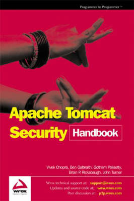 Apache Tomcat Security Handbook - Vivek Chopra, Ben Galbriaths, Brian Rickhabaugh, Gotham Pollysetty