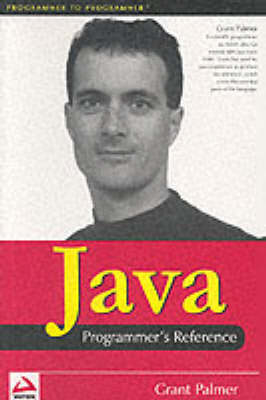 Java Programmers Reference - Grant Palmer