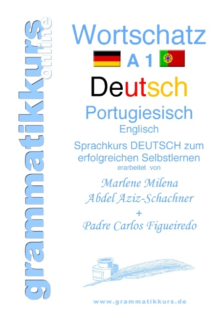 Wörterbuch Deutsch - Portugiesisch - Englisch A1 - Marlene Abdel Aziz-Schachner, Carlos Figueiredo