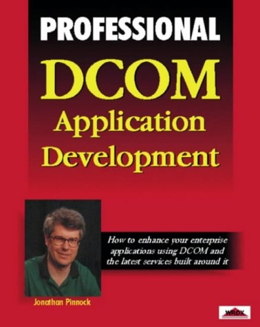 Professional DCOM Application Development - Jonathan Pinnock