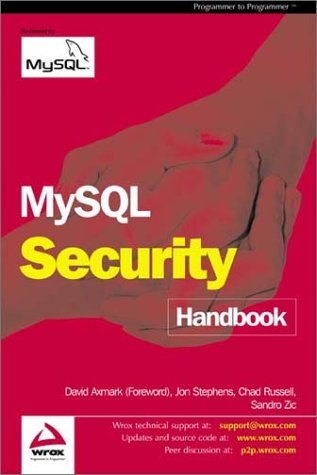 MySQL Security Handbook -  Wrox Author Team