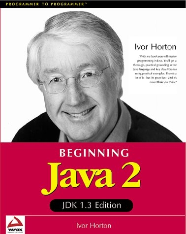 Beginning Java 2 - Ivor Horton