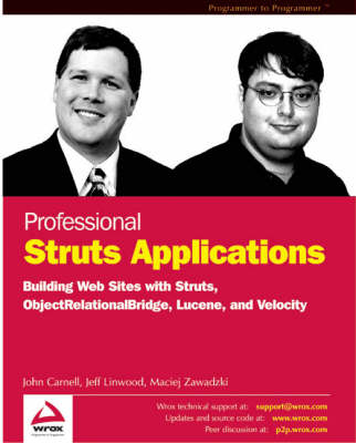 Professional Struts Applications - John Carnell, Jeff Linwood, Maciej Zawadzki