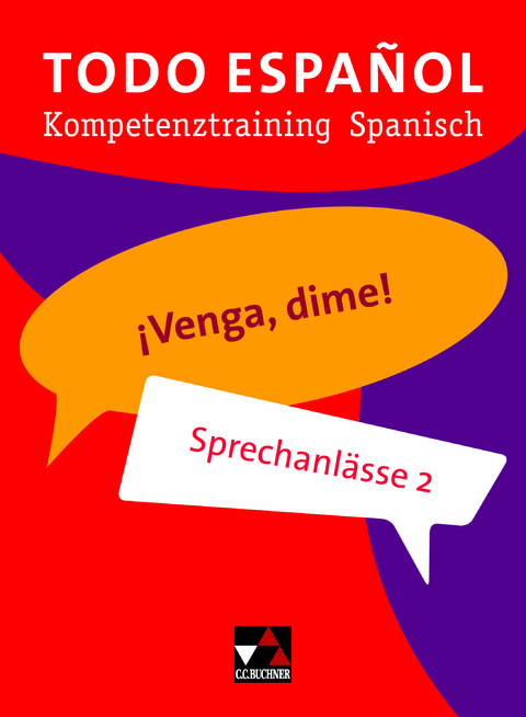 Todo español / ¡Venga, dime! 2 - Maria Meisner, Irma Ochoa-Nebel