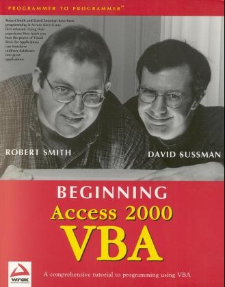 Beginning Access 2000 VBA - Robert Smith, David Sussman