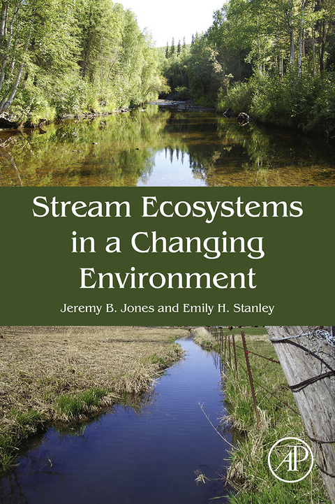 Stream Ecosystems in a Changing Environment - 