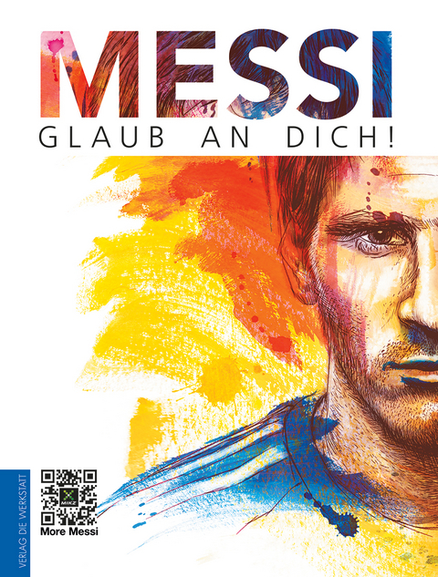 Messi: Glaub an dich!