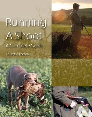 Running a Shoot - Jeremy  J C Hobson