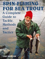 Spin-Fishing for Sea Trout - Gary Webster